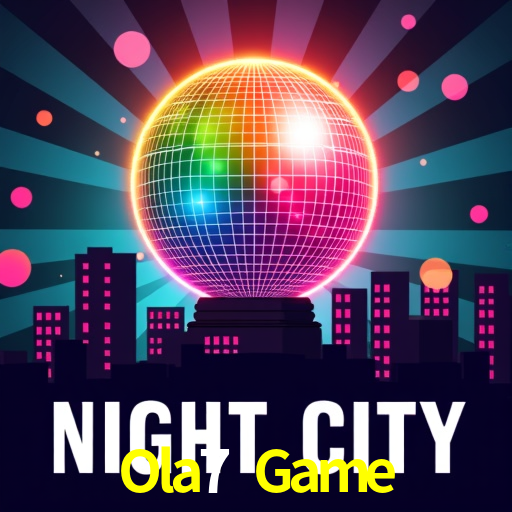 Slot Games Ola7 Game